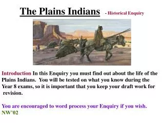 The Plains Indians - Historical Enquiry