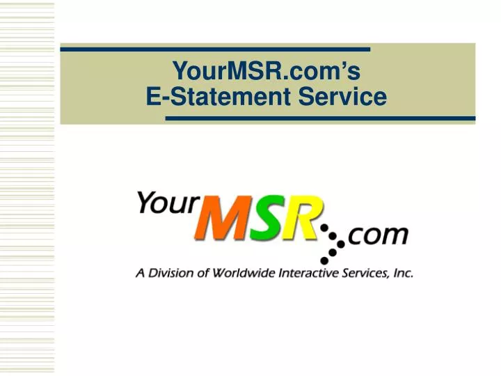 yourmsr com s e statement service