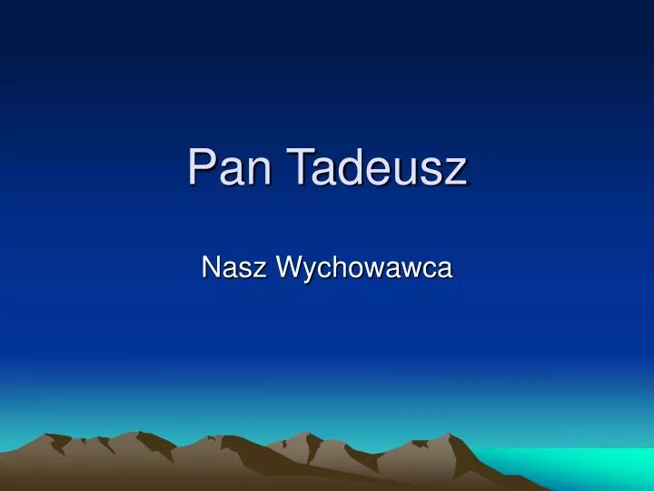 pan tadeusz