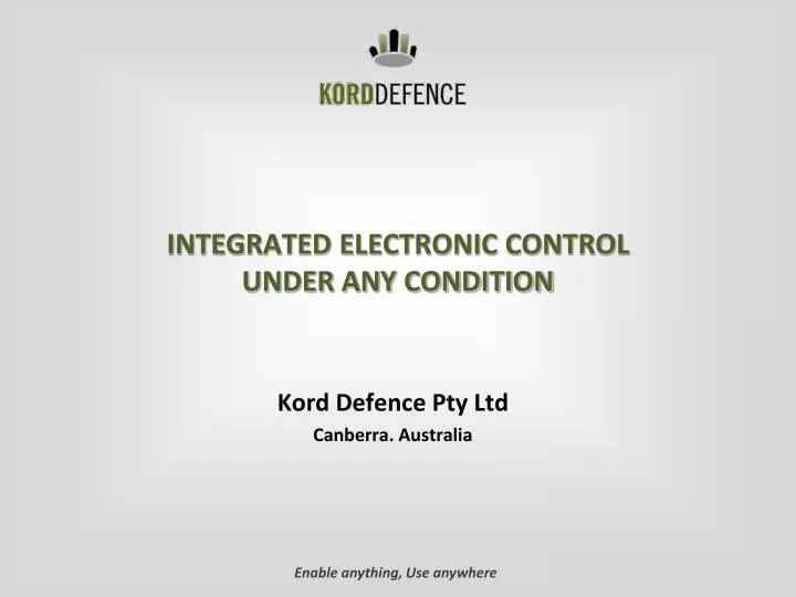 integrated electronic control under any condition