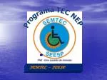 Programa TEC NEP - slide 1