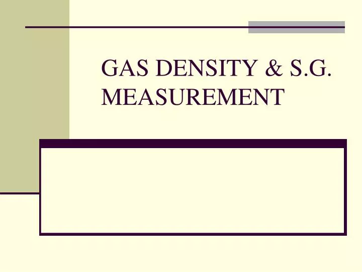 gas density s g measurement