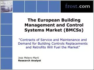 The European Building Management and Control Systems Market (BMCSs)