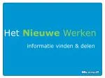 Het Nieuwe Werken - slide 1