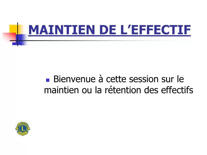 maintien de l effectif