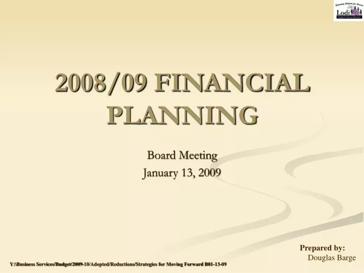 2008 09 financial planning