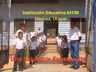 una saludable experiencia