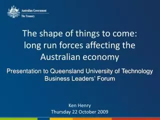 The shape of things to come: long run forces affecting the Australian economy
