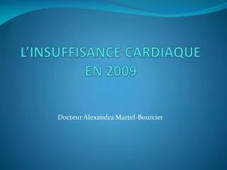 l insuffisance cardiaque en 2009
