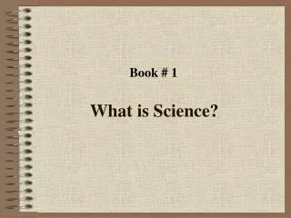 What is Science?