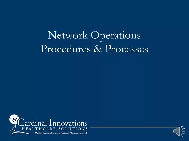 network operations procedures processes