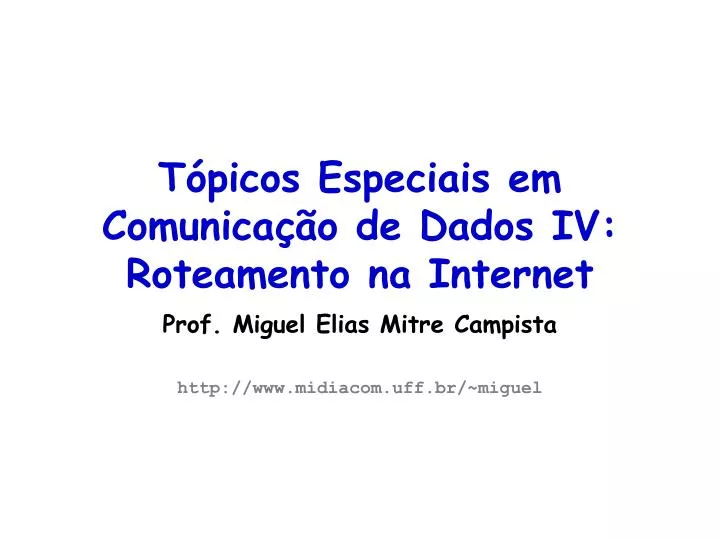 t picos especiais em comunica o de dados iv roteamento na internet