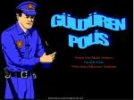 GÜLDÜREN POLİS - slide 1