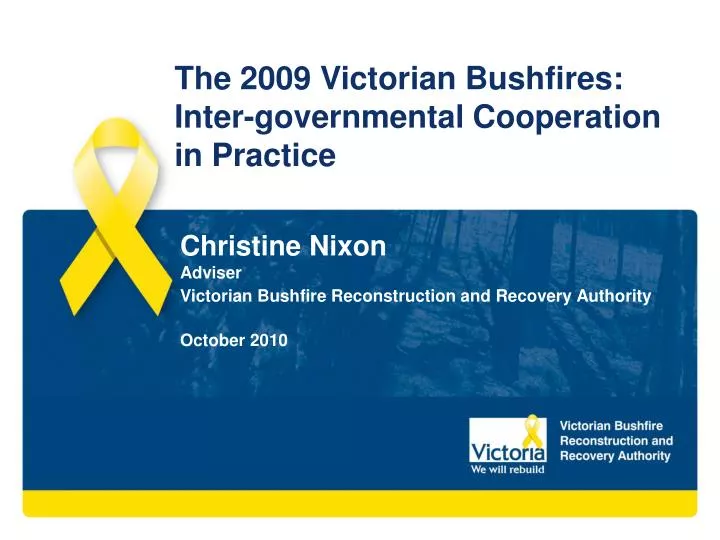 the 2009 victorian bushfires inter governmental cooperation in practice