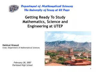 Getting Ready To Study Mathematics, Science and Engineering at UTEP