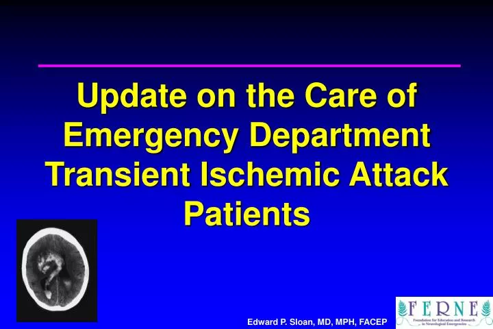 update on the care of emergency department transient ischemic attack patients
