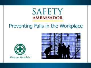 Preventing Falls in the Workplace