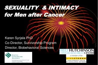 SEXUALITY &amp; INTIMACY for Men after Cancer