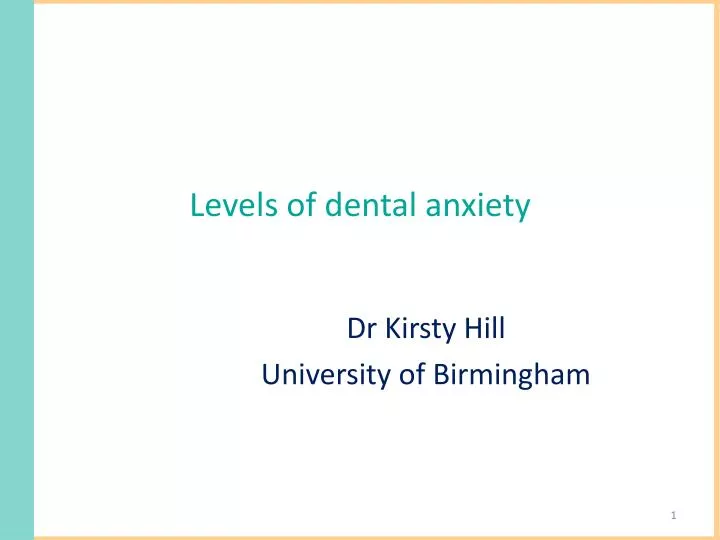 levels of dental anxiety