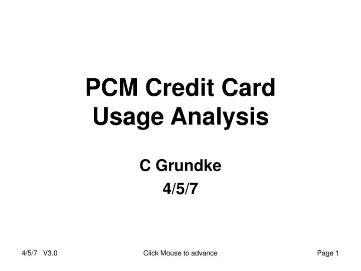 pcm credit card usage analysis