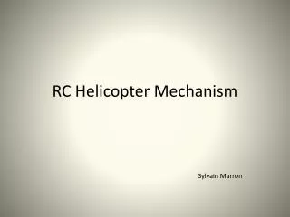 RC Helicopter Mechanism