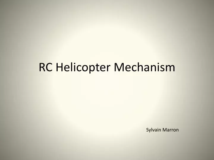 rc helicopter mechanism