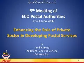 5 th Meeting of ECO Postal Authorities 22-23 June 2009