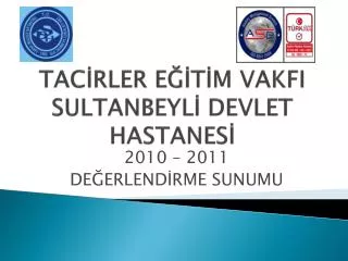 tac rler e t m vakfi sultanbeyl devlet hastanes