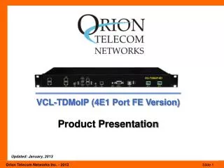 VCL-TDMoIP (4E1 Port FE Version) Product Presentation