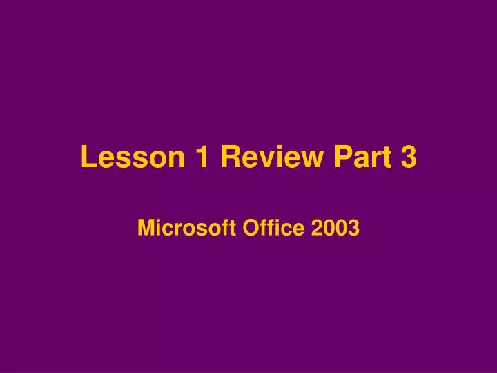 lesson 1 review part 3