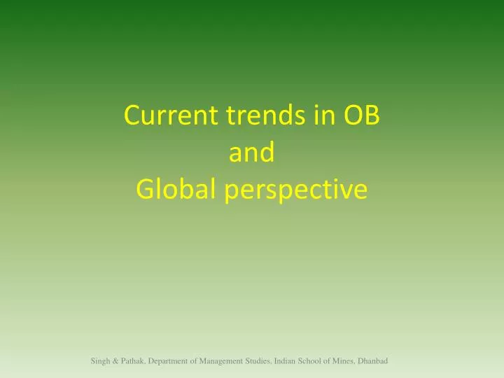 current trends in ob and global perspective