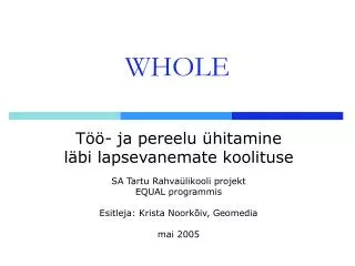 whole
