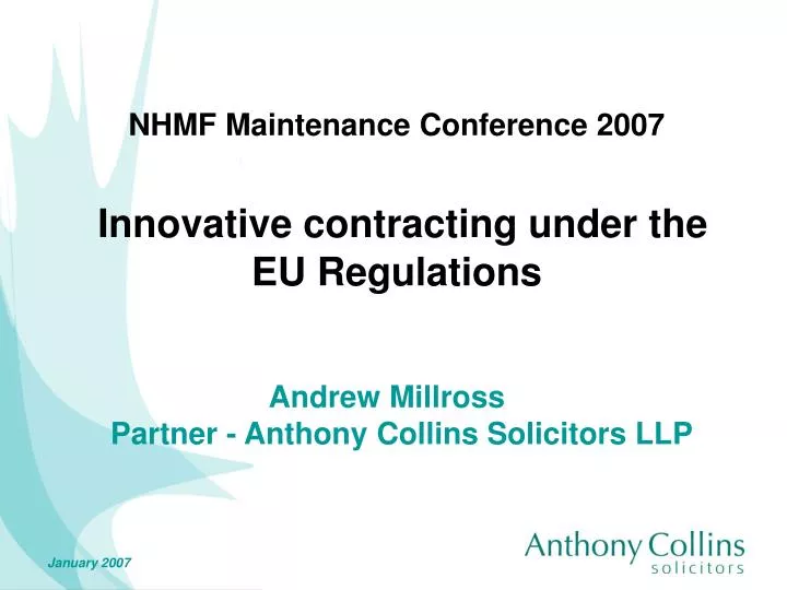 nhmf maintenance conference 2007 innovative contracting under the eu regulations