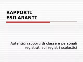 rapporti esilaranti