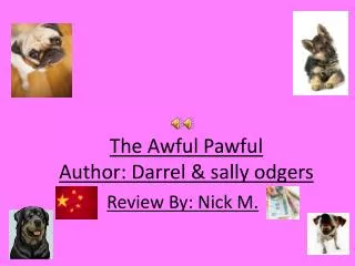 The Awful Pawful Author: Darrel &amp; sally odgers