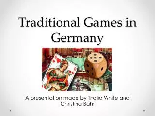 Traditional Games in Germany