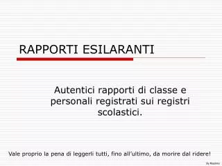 rapporti esilaranti