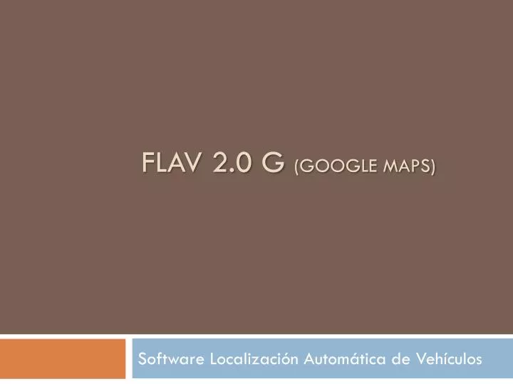 flav 2 0 g google maps