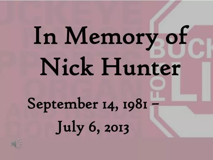 in memory of nick hunter