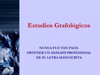 estudios grafol gicos