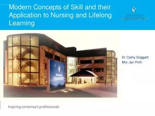 Modern Concepts of Skill and their Application to Nursing and Lifelong Learning