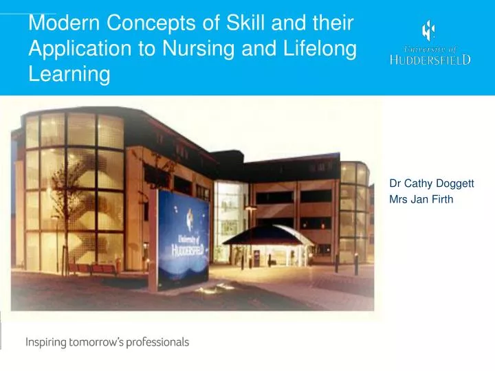 modern concepts of skill and their application to nursing and lifelong learning