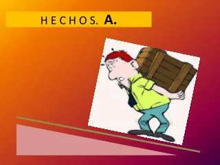 h e c h o s a