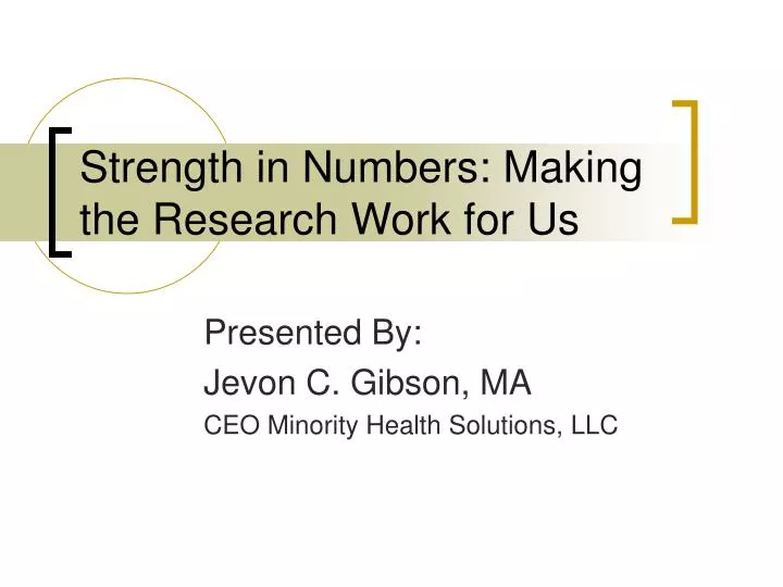 strength in numbers making the research work for us