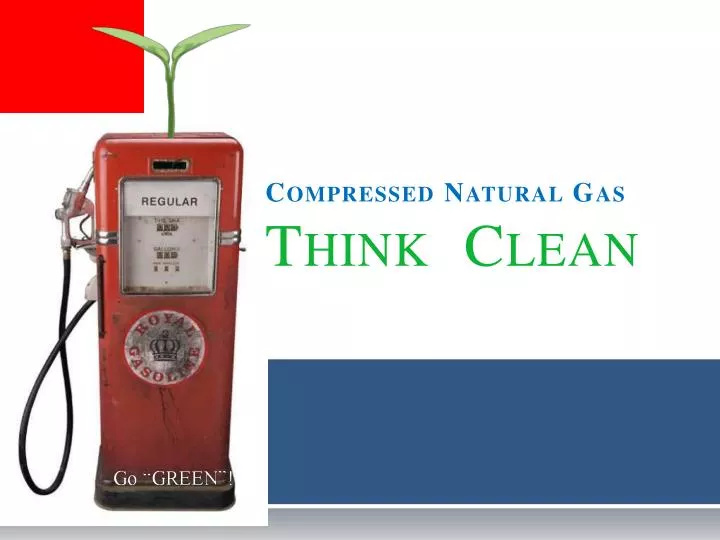 compressed natural gas think clean