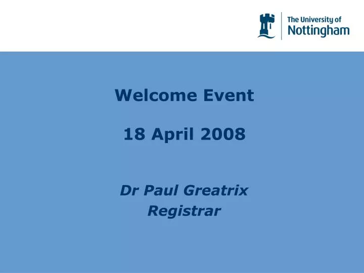 welcome event 18 april 2008