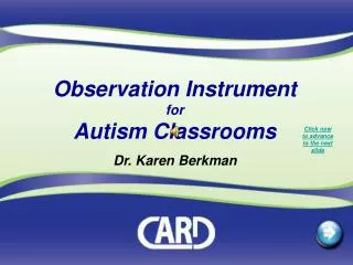 Observation Instrument for Autism Classrooms