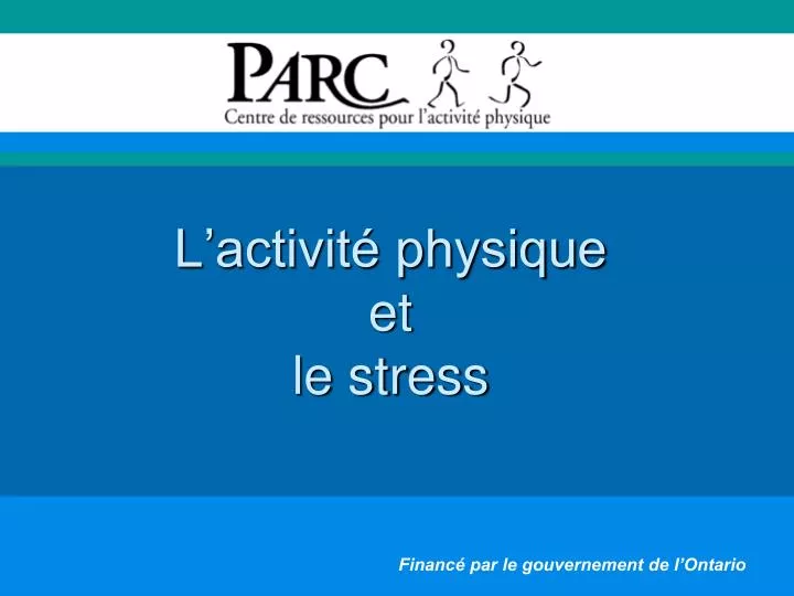 l activit physique et le stress