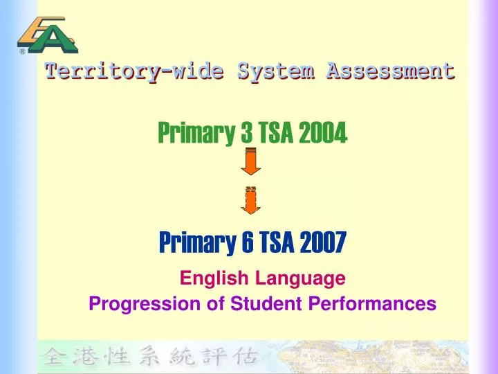 primary 3 tsa 2004 primary 6 tsa 2007