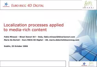 Localization processes applied to media-rich content